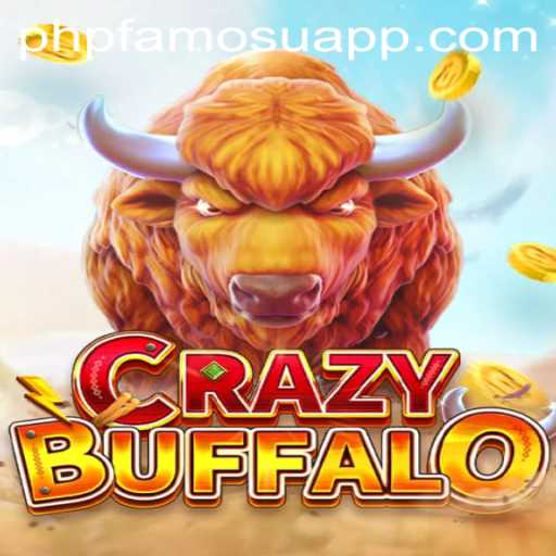 Exploring the Thrills of CRAZYBUFFALO and the PHPFAMOUS Phenomenon